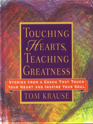 cover image of Touching Hearts, Teaching Greatness